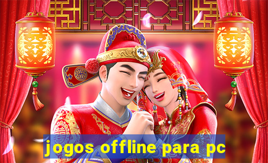 jogos offline para pc